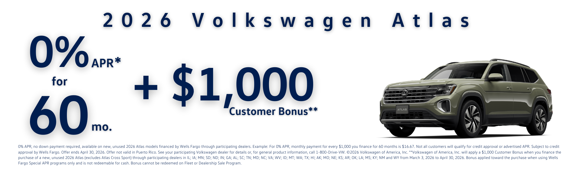 Atlas 0% APR for 60 months + $1000 Customer Bonus